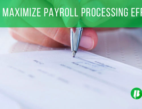How To Maximize Payroll Processing Efficiency
